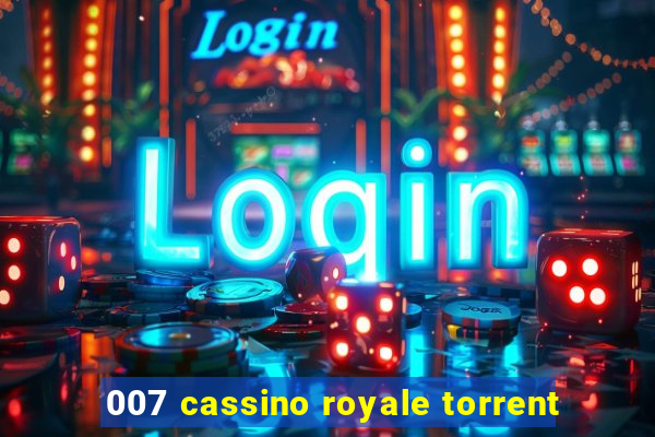 007 cassino royale torrent